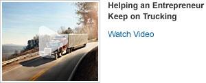 Helping an Entrepreneur Keep on Trucking: Watch Video