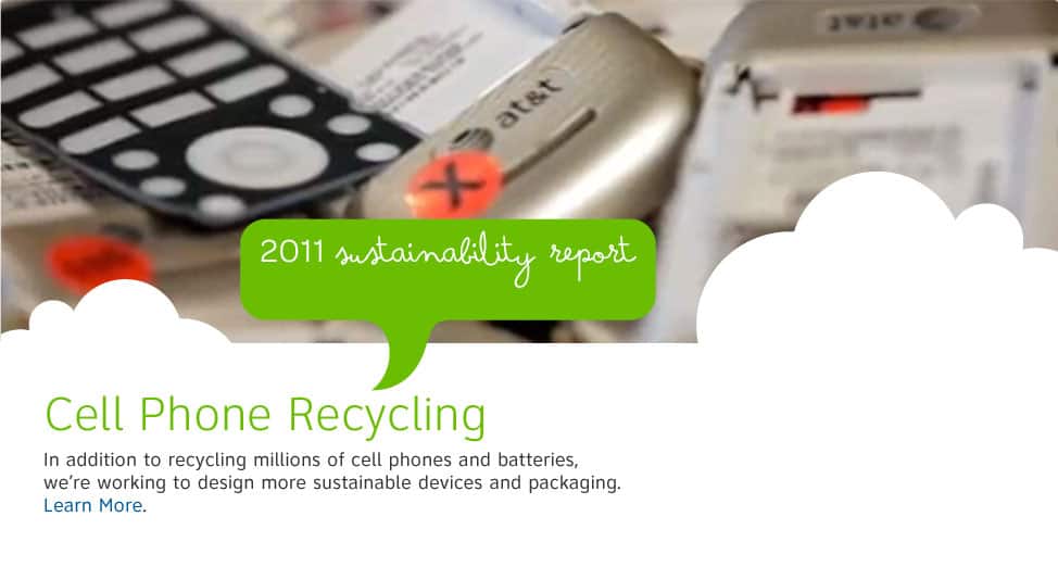 In addition to recycling millions of cell phones and batteries, we're working to design more sustainable devices and packaging.