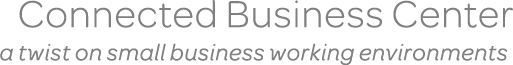 Connected Business Center — a twist on small business working environments
