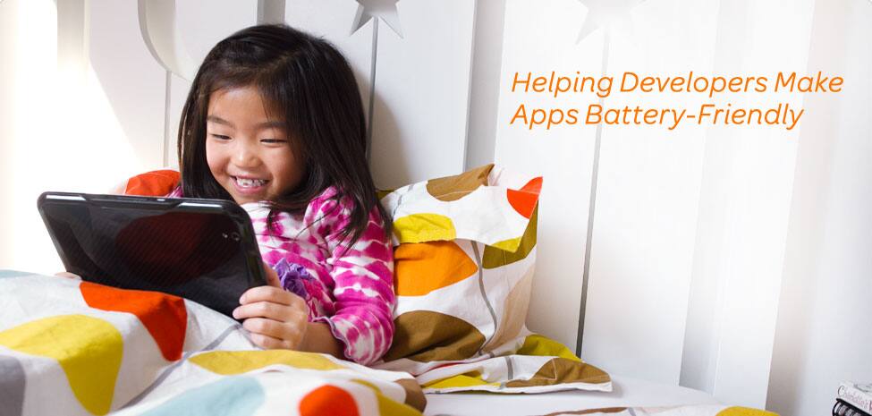 Helping Developers Make Apps Battery-Friendly