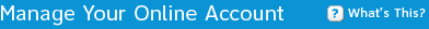 Manage Your Online Account