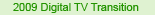 2009 TV Transition