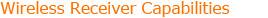 Wireless Receiver Capabilities
