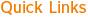 Quick Links