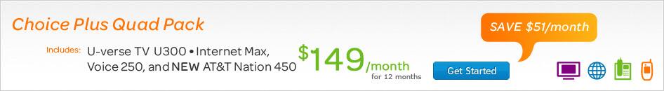 Get a Choice Plus Quad Pack and save $51/month!