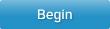 Begin