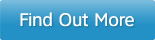 Find Out More Find Out More