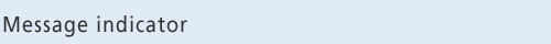 Message Indicator