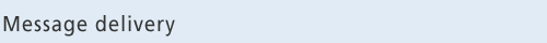 Message delivery