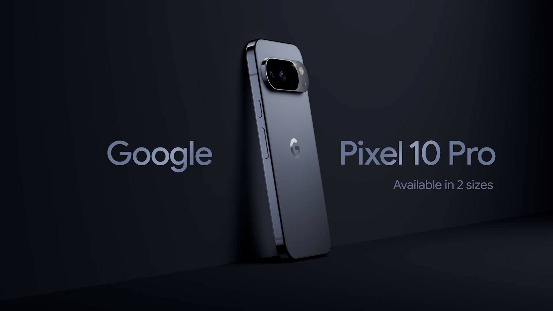 gvp_Pixel10Pro-Sizzle-vid_5001937