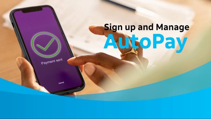 Sign up and manage Autopay