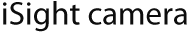 iSight camera